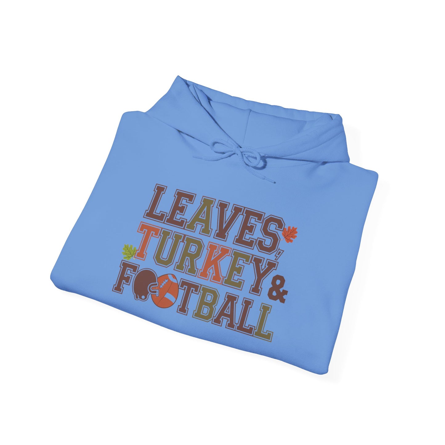 Leaves, Turkey, and Football Hoodie – Fall Hoodie for Thanksgiving Celebrations