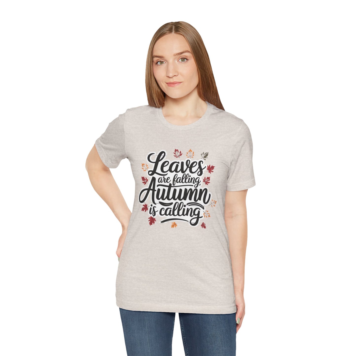 ‘Leaves Are Falling, Autumn is Coming' Thanksgiving T-Shirt for Nature Lovers