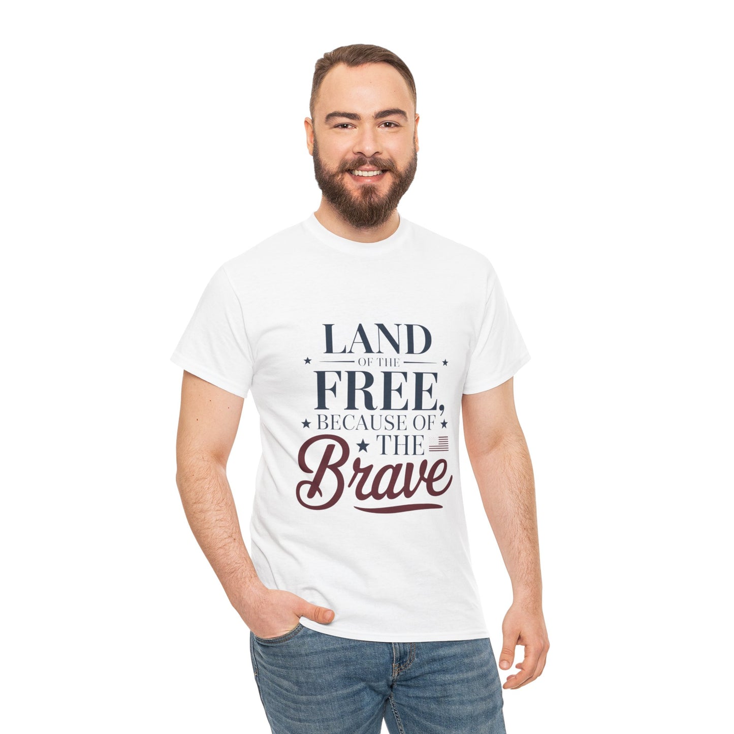 Land of the Free Because of the Brave T-Shirt – Honoring Courage & Freedom