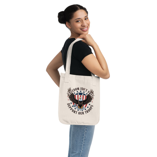 Freedom Isn't Free Support Our Troops Tote Bag – Patriotic Eagle Design for Freedom Advocates