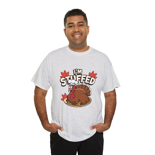 I'm Stuffed Tee – Thanksgiving Gift for Foodies