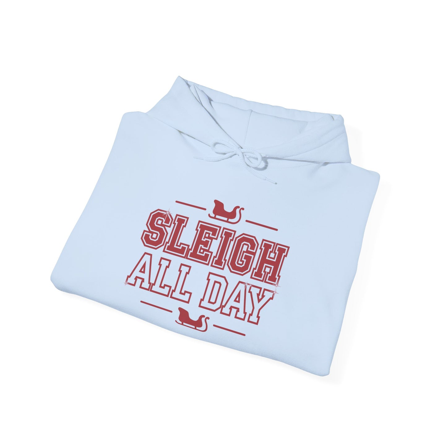 Sleigh All Day Sweatshirt – Make Every Day Merry with Festive Flair