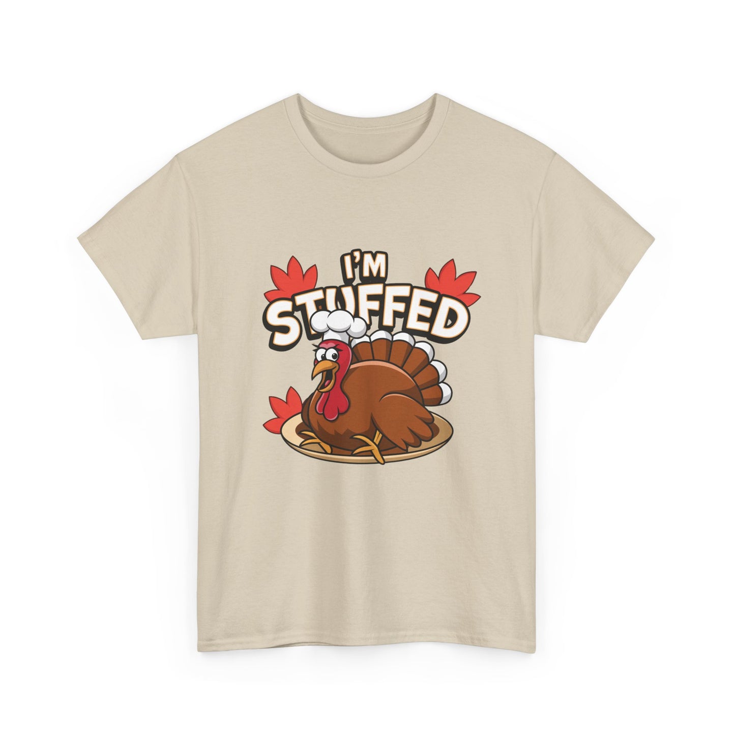 I'm Stuffed Tee – Thanksgiving Gift for Foodies