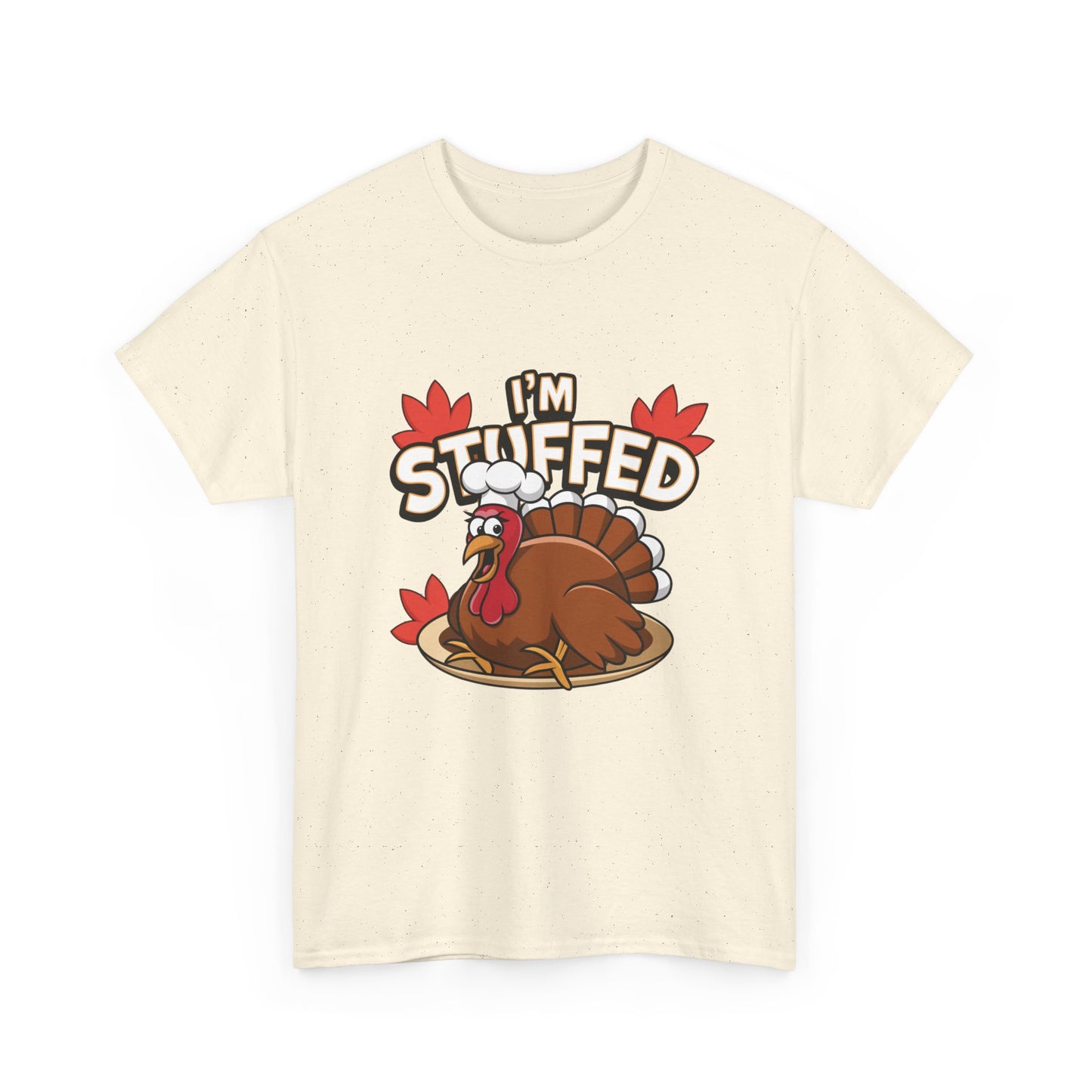 I'm Stuffed Tee – Thanksgiving Gift for Foodies