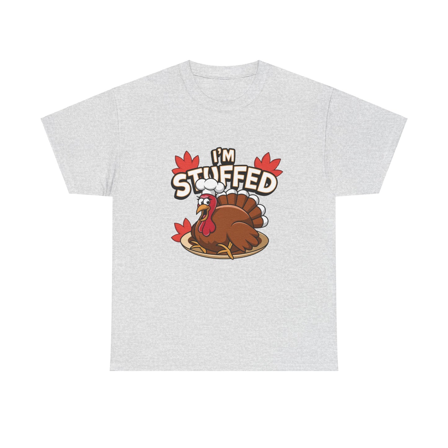 I'm Stuffed Tee – Thanksgiving Gift for Foodies