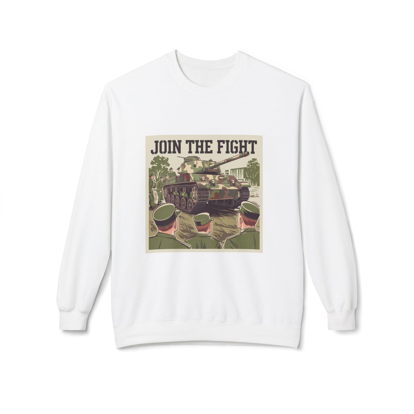 Join the Fight Military Sweatshirt | Support Our Troops Apparel with Armored Tank Design