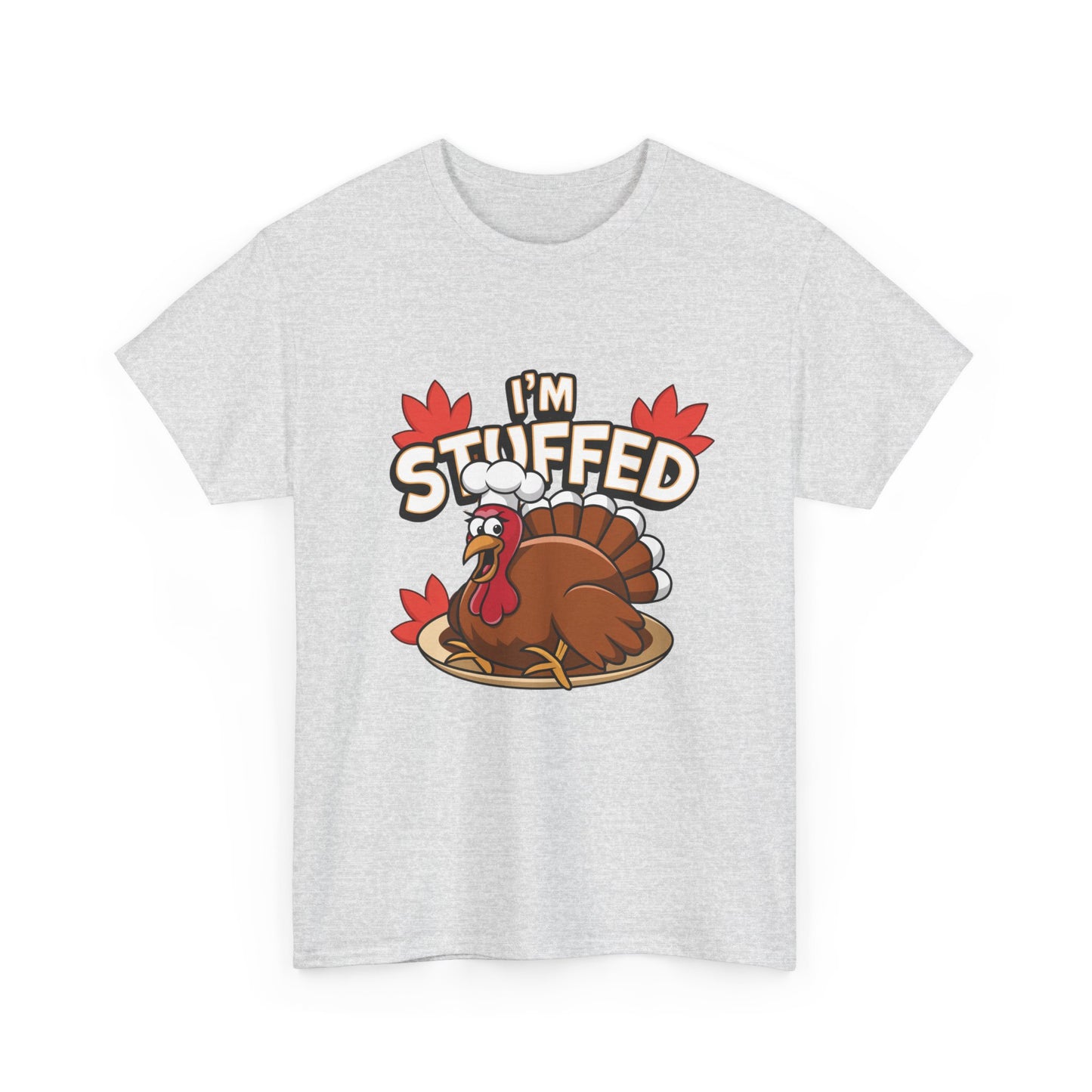 I'm Stuffed Tee – Thanksgiving Gift for Foodies