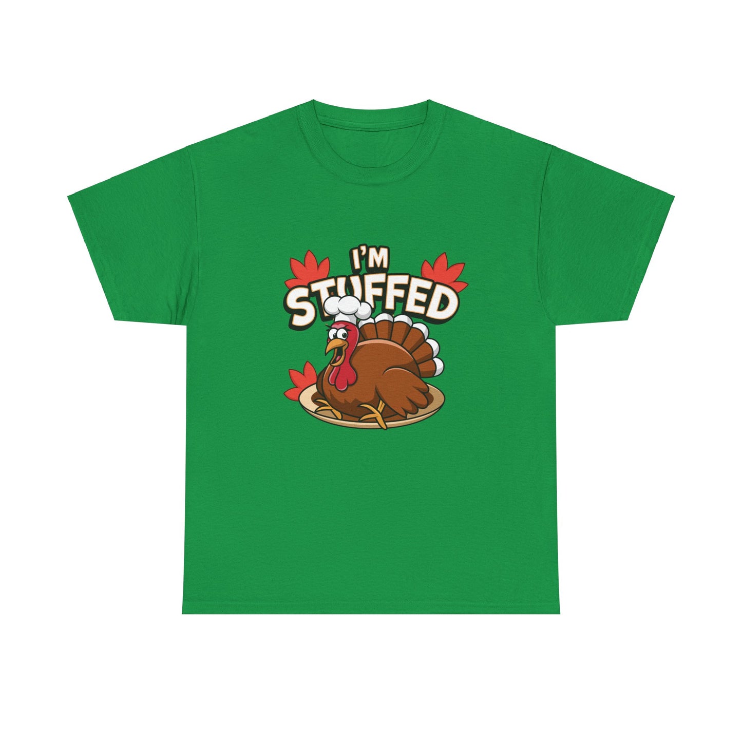 I'm Stuffed Tee – Thanksgiving Gift for Foodies