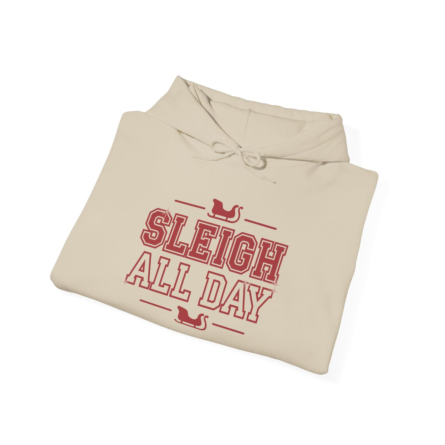 Sleigh All Day Sweatshirt – Make Every Day Merry with Festive Flair