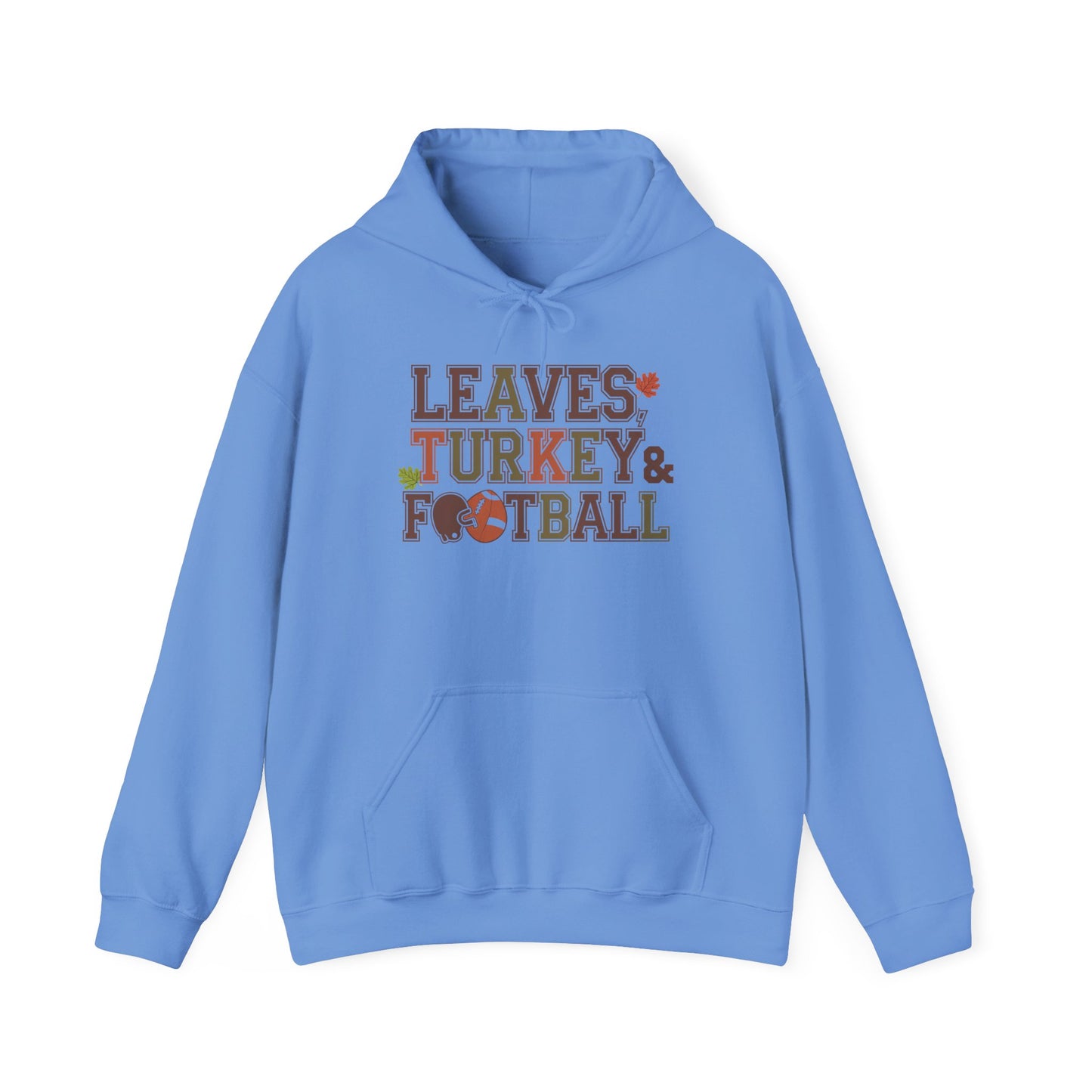 Leaves, Turkey, and Football Hoodie – Fall Hoodie for Thanksgiving Celebrations