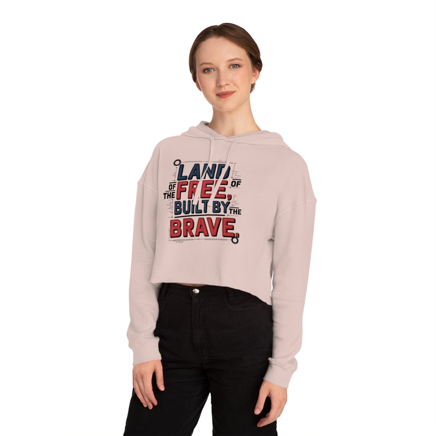 Land of the Free Built by the Brave – Patriotic Style Cropped Hooded Sweatshirt