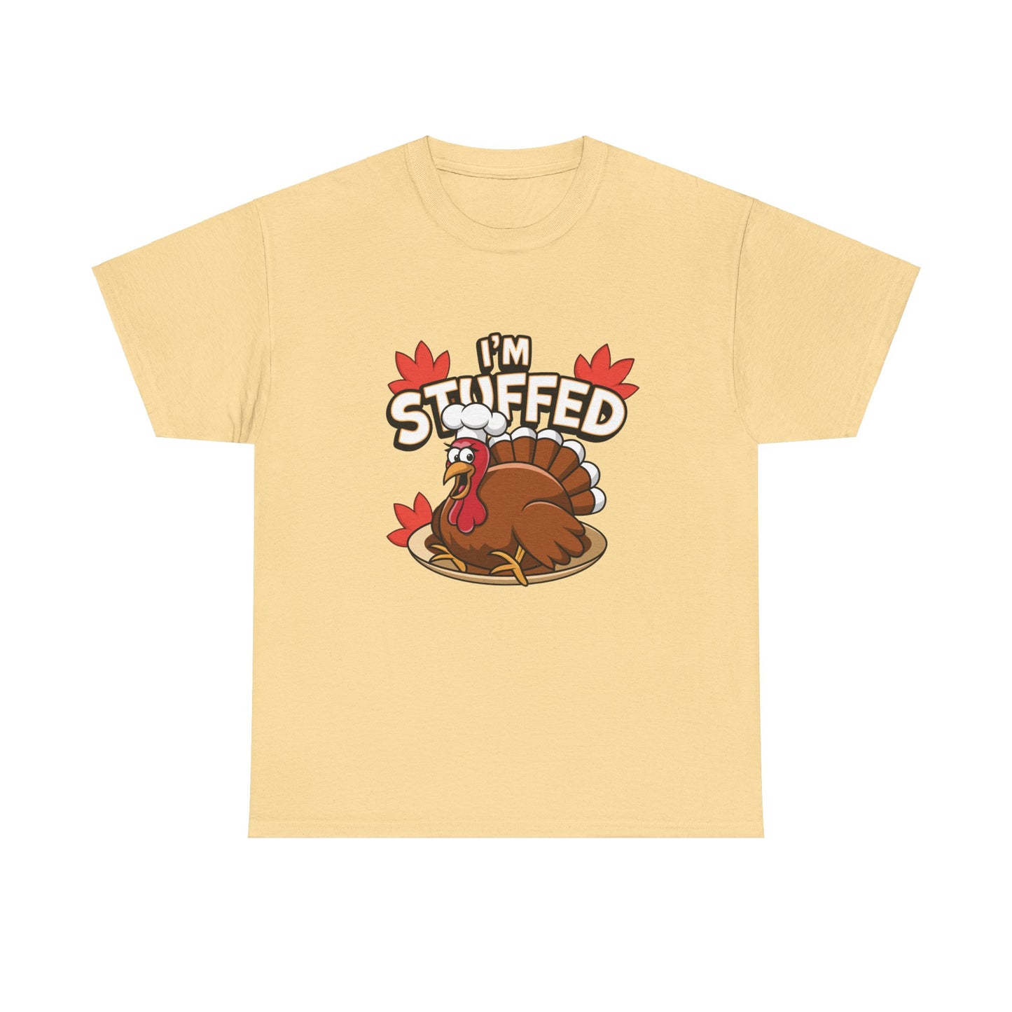 I'm Stuffed Tee – Thanksgiving Gift for Foodies