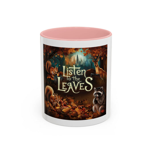 Listen to the Leaves Coffee Mug – Autumn Vibes for Your Favorite Hot Beverages