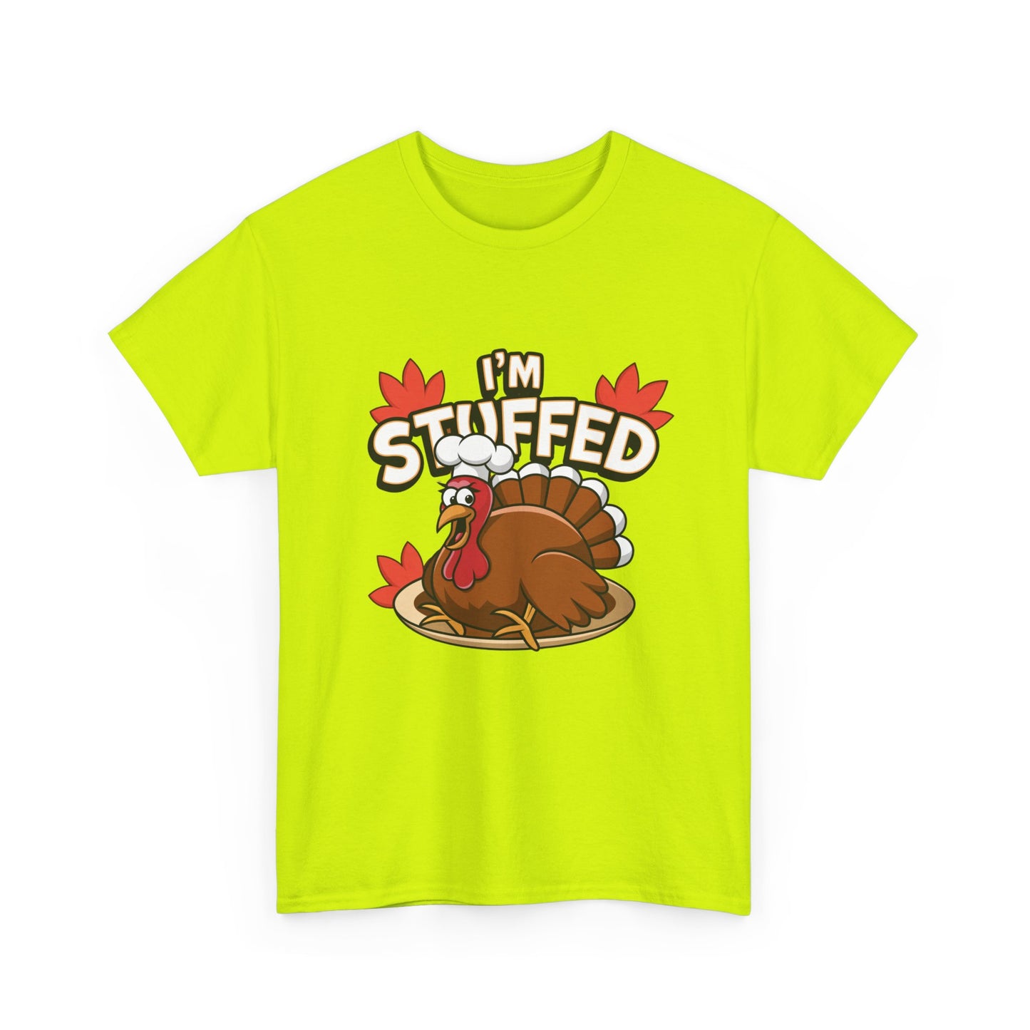 I'm Stuffed Tee – Thanksgiving Gift for Foodies